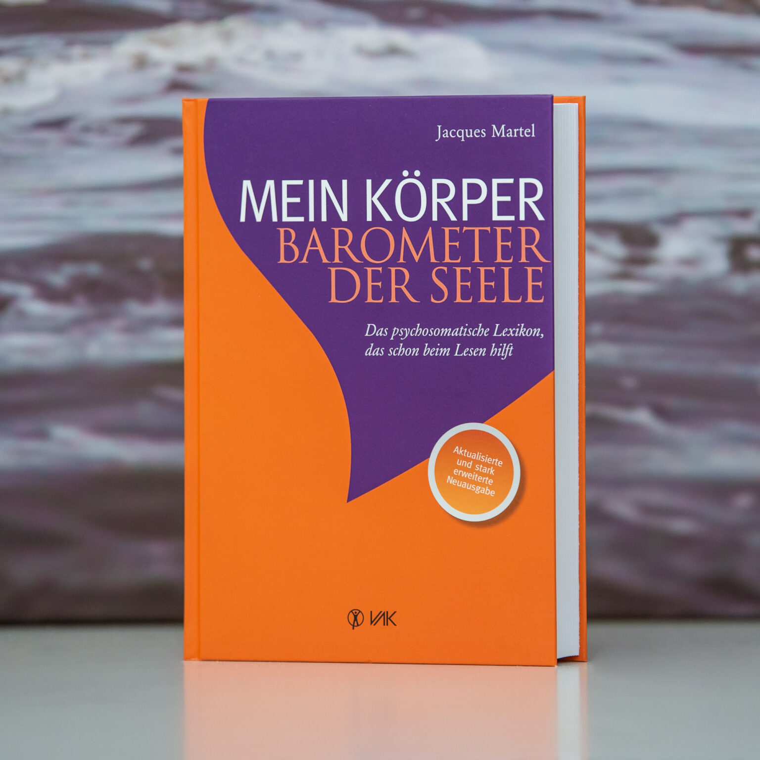 Mein Körper - Barometer Der Seele Das Psychosomatische Lexikon